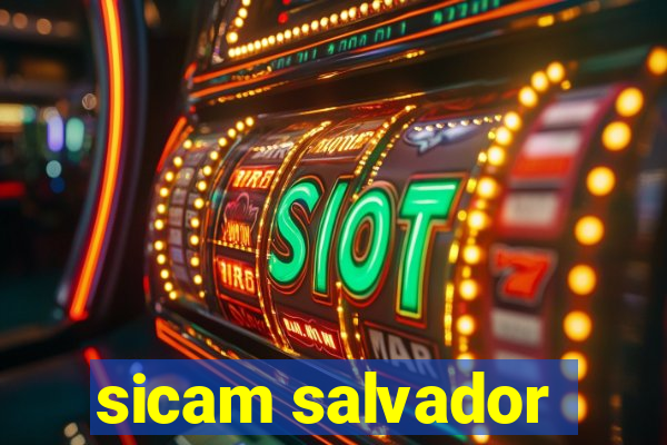 sicam salvador