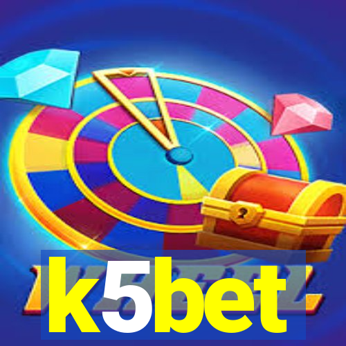 k5bet