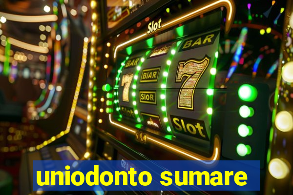 uniodonto sumare