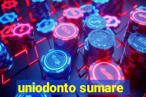 uniodonto sumare