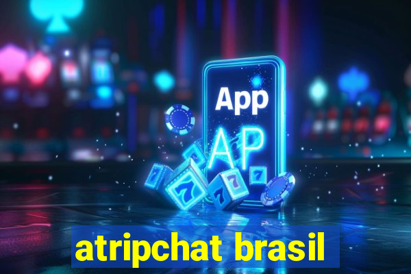 atripchat brasil