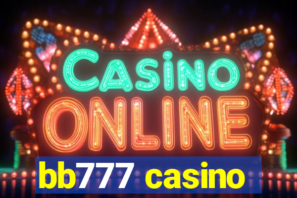 bb777 casino