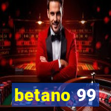 betano 99