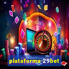 plataforma 29bet