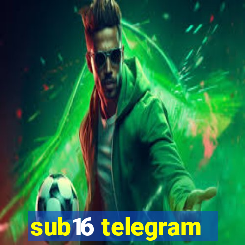 sub16 telegram