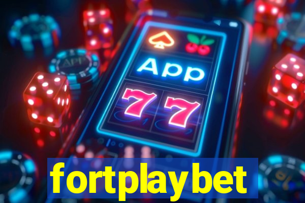 fortplaybet