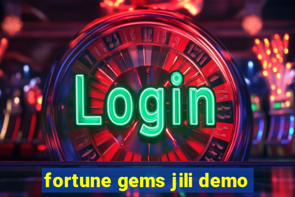 fortune gems jili demo