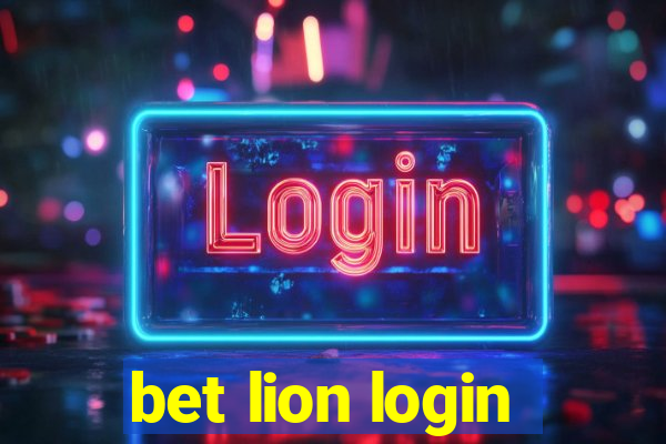 bet lion login