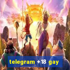 telegram +18 gay