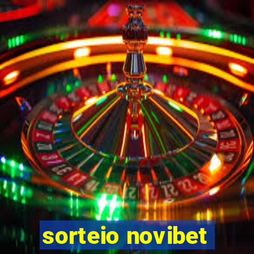 sorteio novibet