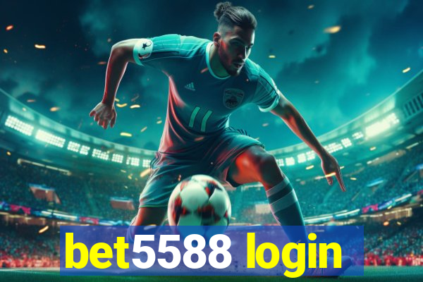 bet5588 login