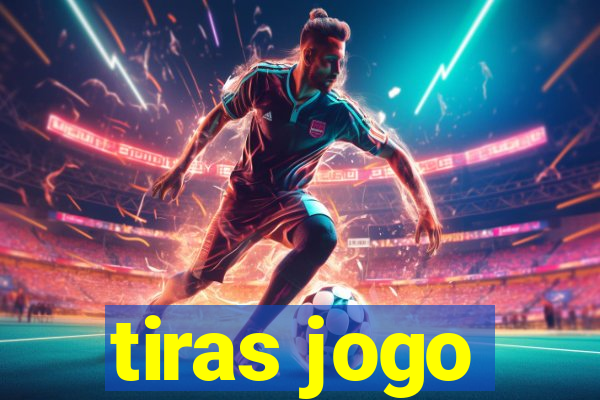 tiras jogo