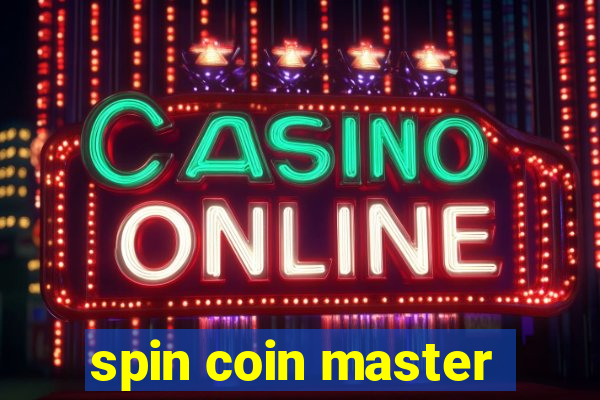 spin coin master