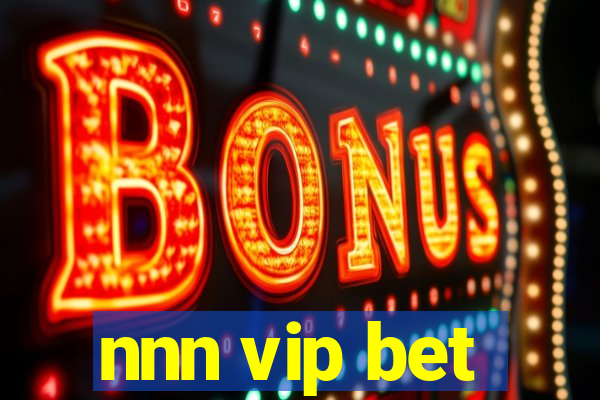 nnn vip bet