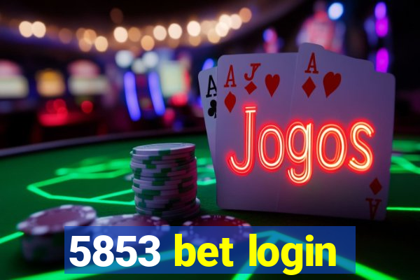 5853 bet login