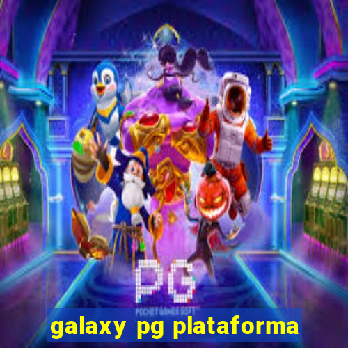 galaxy pg plataforma