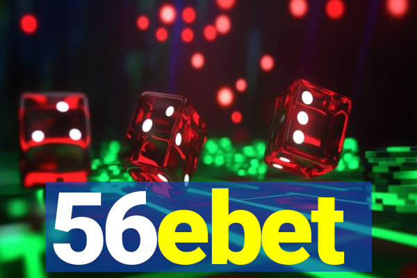 56ebet