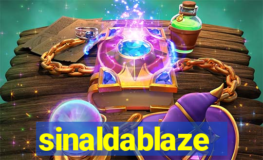 sinaldablaze