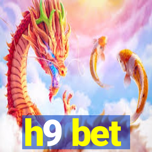 h9 bet