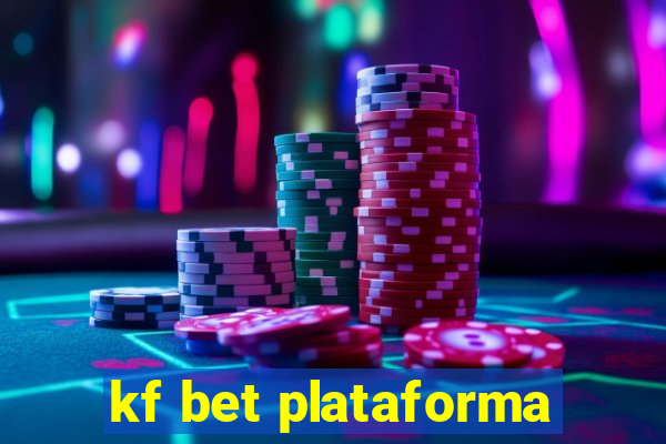 kf bet plataforma