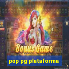 pop pg plataforma