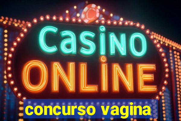 concurso vagina