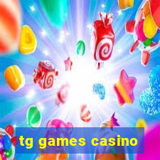 tg games casino