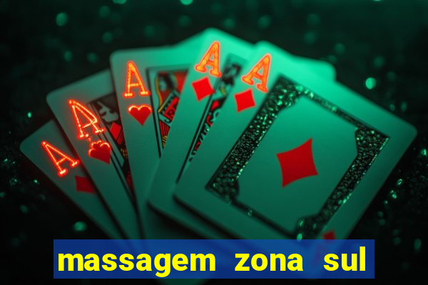 massagem zona sul porto alegre