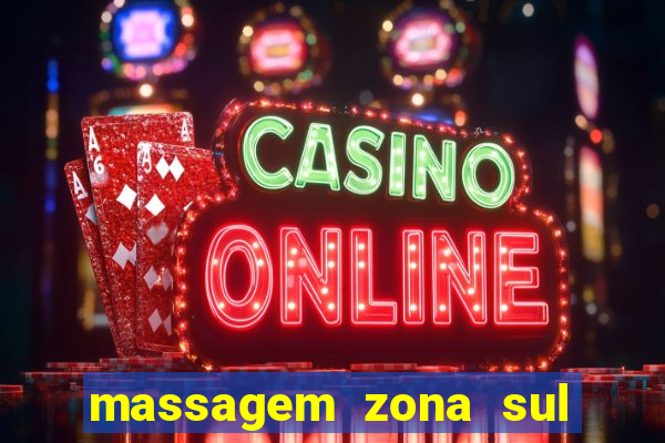 massagem zona sul porto alegre