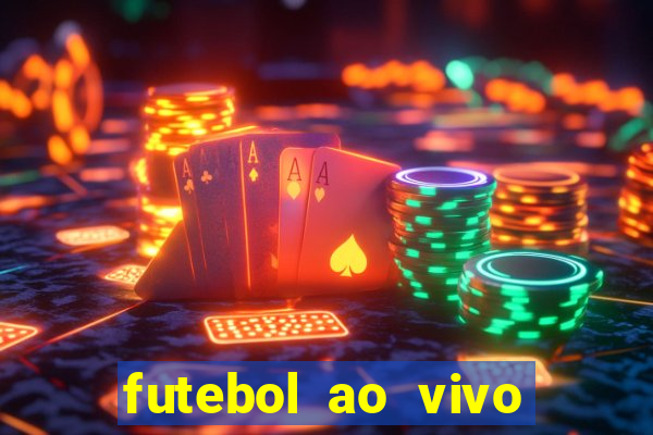 futebol ao vivo futemax app