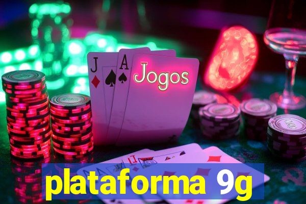 plataforma 9g