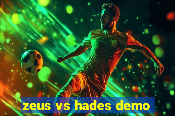 zeus vs hades demo