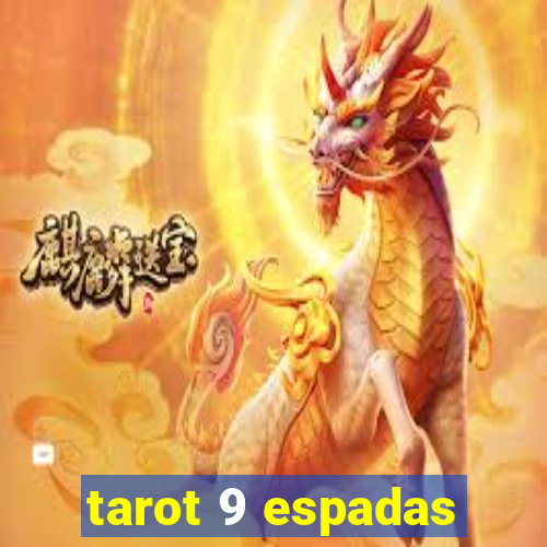 tarot 9 espadas