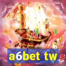 a6bet tw