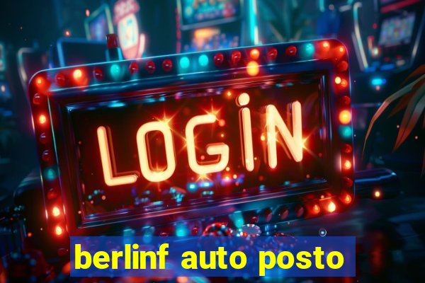 berlinf auto posto