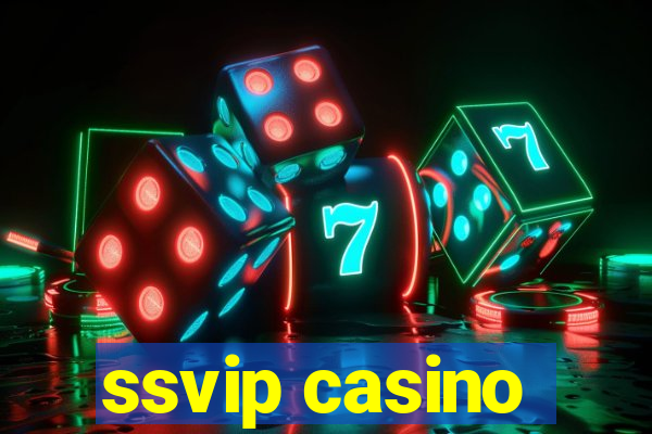 ssvip casino