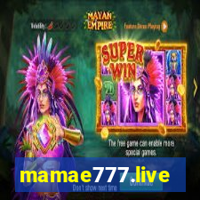 mamae777.live