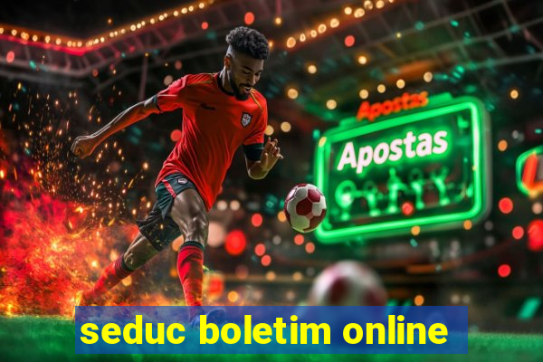 seduc boletim online