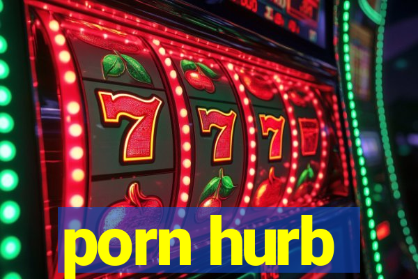 porn hurb