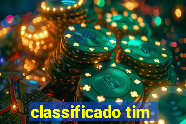 classificado tim