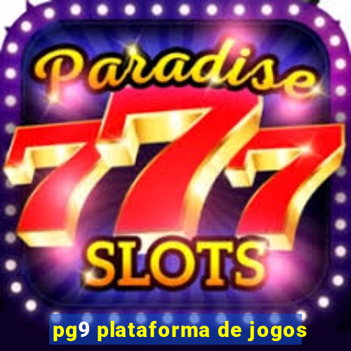 pg9 plataforma de jogos