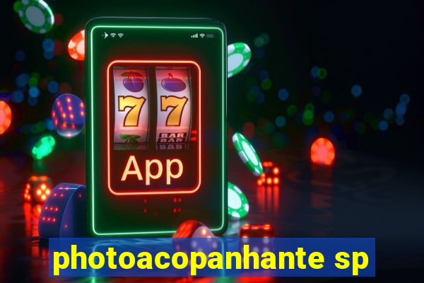 photoacopanhante sp