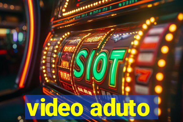 video aduto