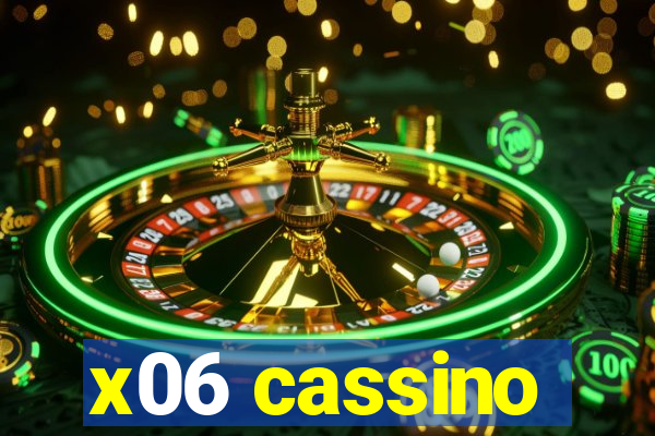 x06 cassino