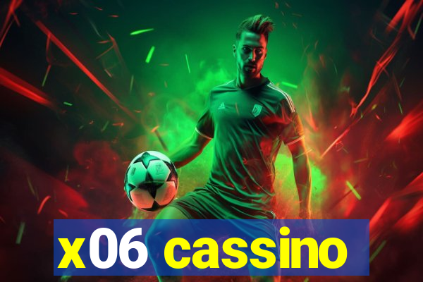 x06 cassino