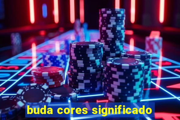 buda cores significado