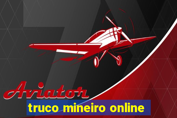 truco mineiro online