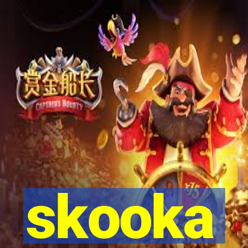 skooka