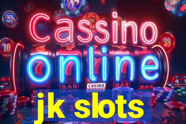 jk slots