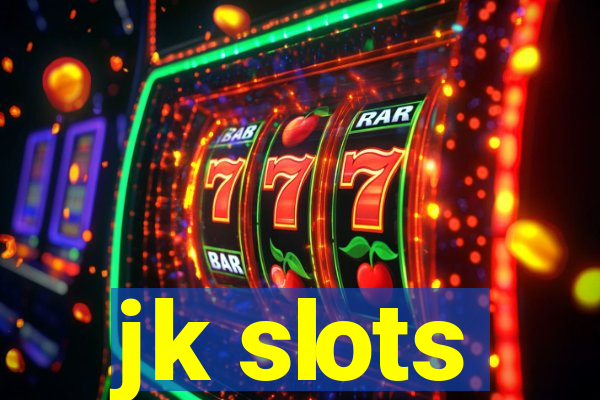 jk slots